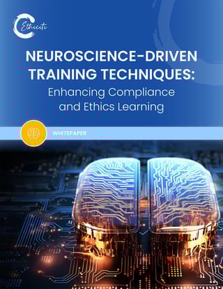 Ethiciti: Neuroscience of Compliance Training
